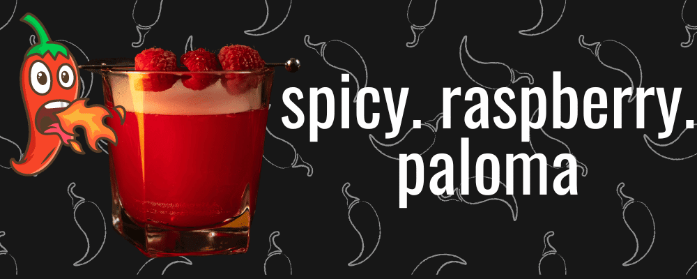 spicy raspberry paloma